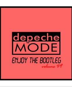Depeche Mode - Enjoy The Bootleg Vol.49