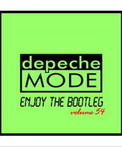 Depeche Mode - Enjoy The Bootleg Vol.54